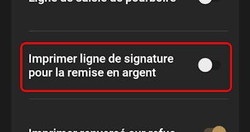 Menu Paramètres Imprimer la ligne de signature pour le cashback