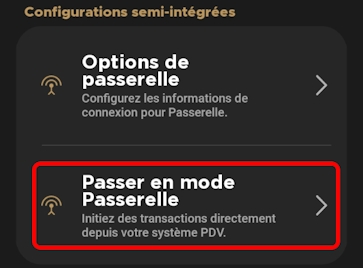 Passer en mode passerelle