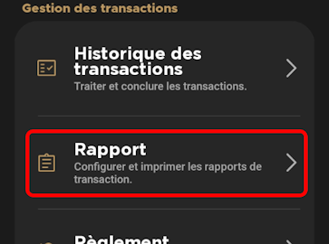 Menu Paramètres Rapports