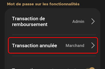 Mot de passe sur l'écran des annulations