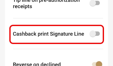 Settings menu Print signature line for cashback
