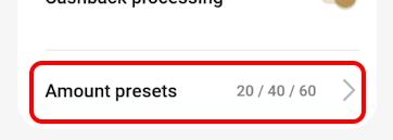 Cashback amount presets